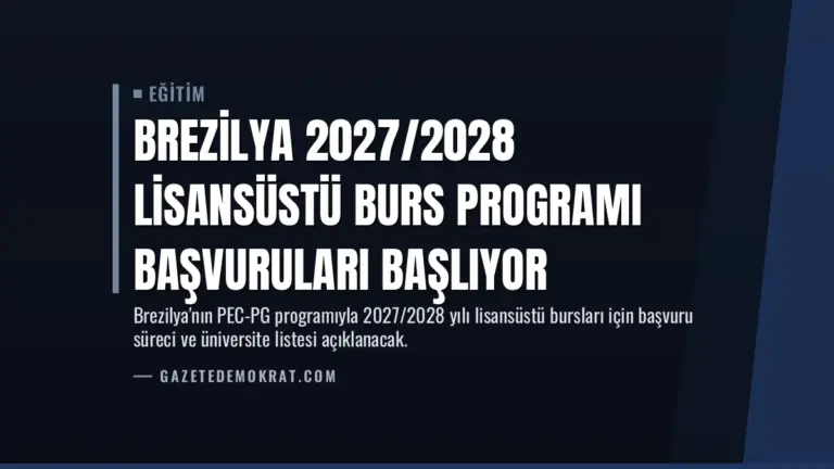 Brezilya 2027/2028 Lisansüstü Burs Programı Başvuruları Başlıyor