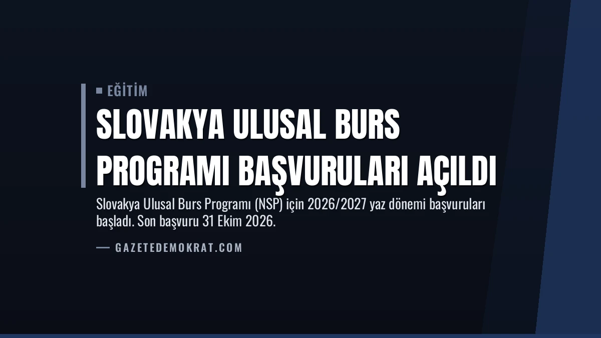 Slovakya Ulusal Burs Programı Başvuruları Açıldı
